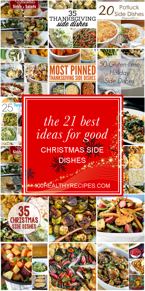 The 21 Best Ideas for Good Christmas Side Dishes – Best Diet and